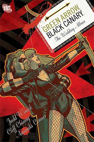 Green Arrow / Black Canary: The Wedding Album cover