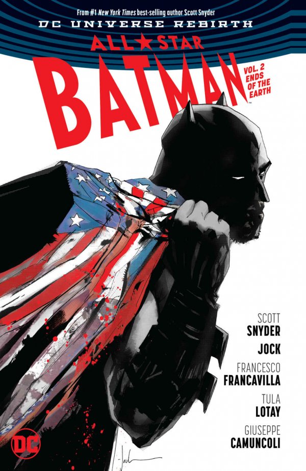 All-Star Batman Vol 02 Ends of the Earth (Rebirth) cover