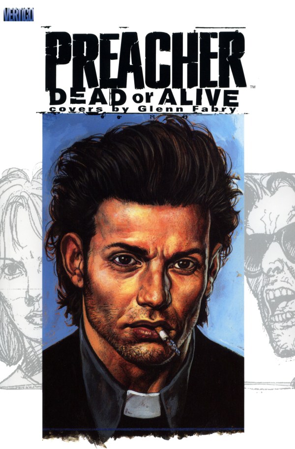 Preacher: Dead or Alive cover