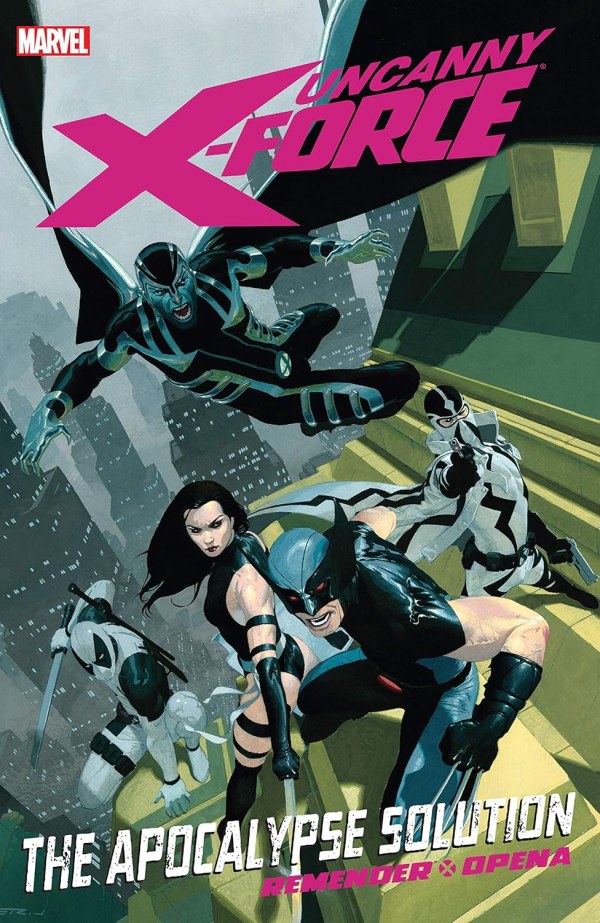 Uncanny X-Force Vol. 1: The Apocalypse Solution cover