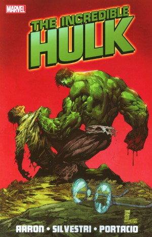 The Incredible Hulk by Jason Aaron Vol. 1 cover