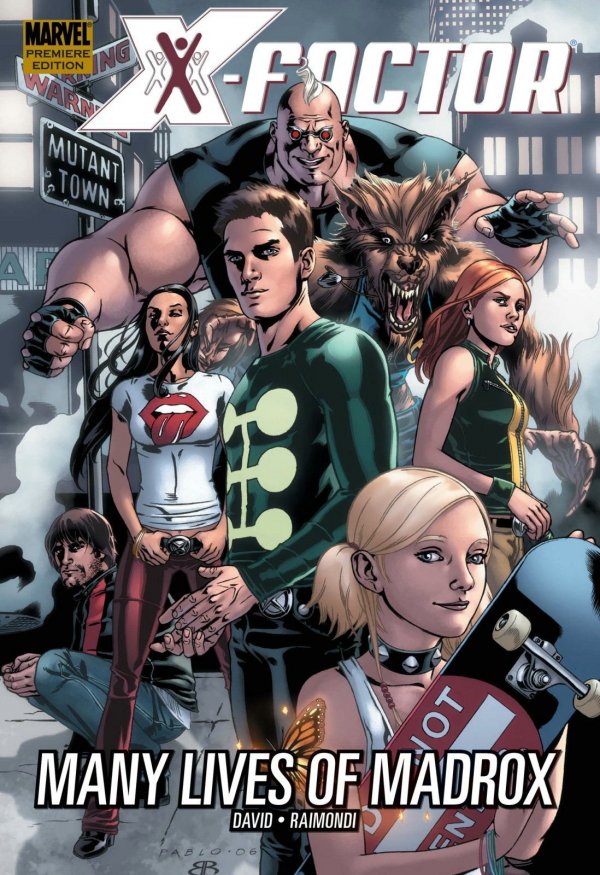 X-Factor Vol. 3: Many Lives of Madrox HC cover