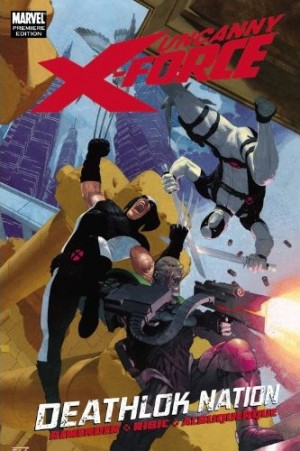 Uncanny X-Force Prem HC Deathlok Nation cover
