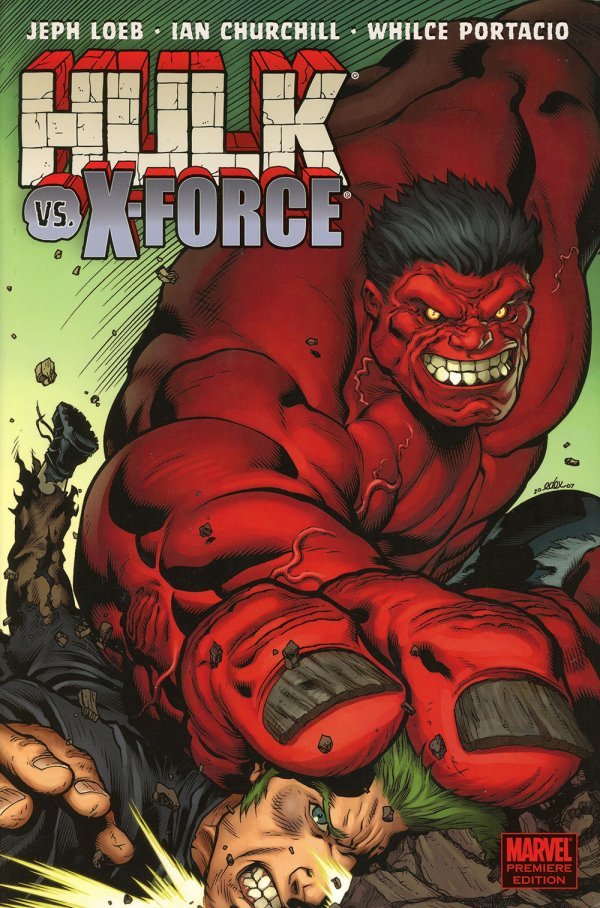 Hulk Prem HC Vol 04 Hulk Vs X-Force cover