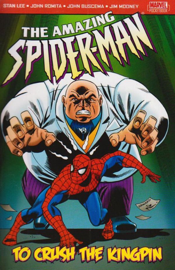 The Amazing Spider-Man: To Crush the Kingpin TP cover