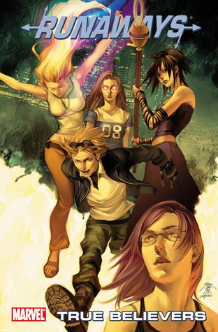 Runaways Vol 04 True Believers Digest cover
