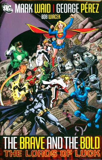 The Brave and the Bold Vol. 1: The Lords of Luck cover