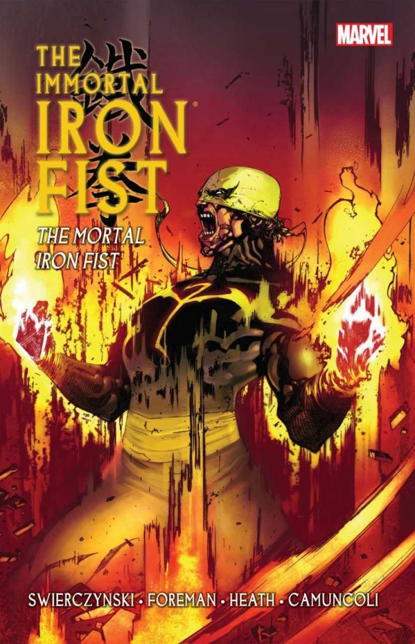 The Immortal Iron Fist Vol. 4: The Mortal Iron Fist cover