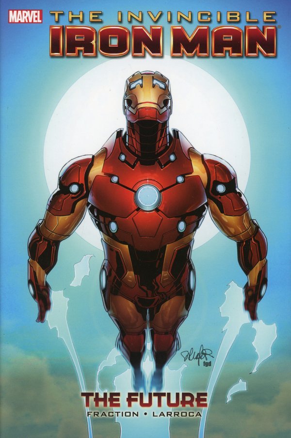 The Invincible Iron Man Vol. 11: The Future HC cover