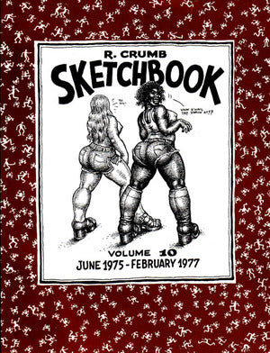 R. Crumb Sketchbook Vol. 10: June 1975-February 1977 cover
