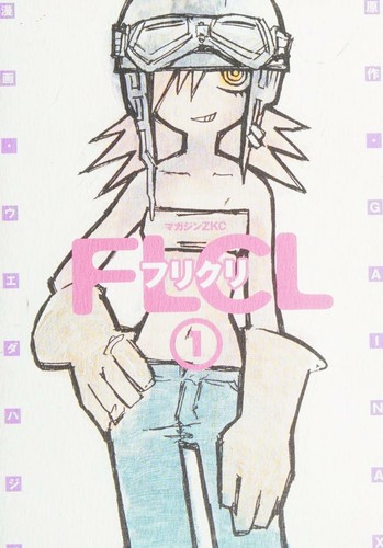 FLCL フリクリ [Furi Kuri] Vol. 1 cover