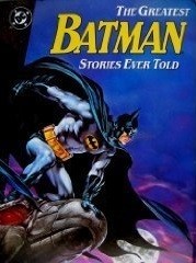 The Greatest Batman Stories Ever Told Vol. 2 cover