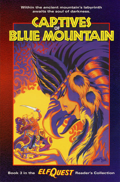 ElfQuest Reader's Collection: Captives of Blue Mountain cover