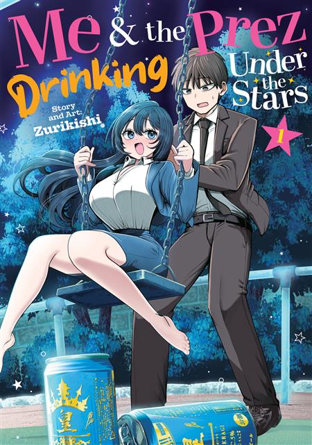 Me and the Prez Drinking Under the Stars Vol. 1