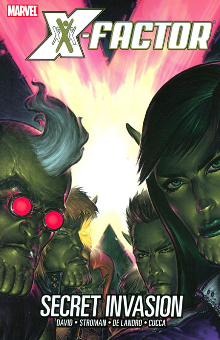X-Factor Vol. 00006: Secret Invasion TP DM Edition cover