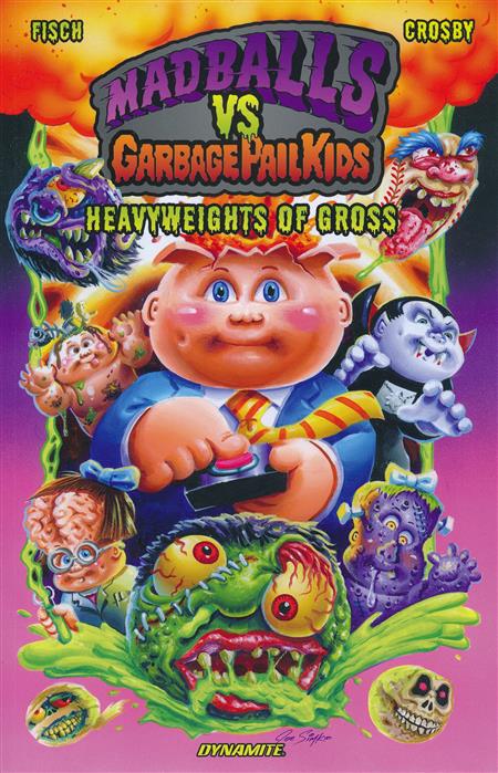 Madballs vs Garbage Pail Kids Heavyweights of Gross cover