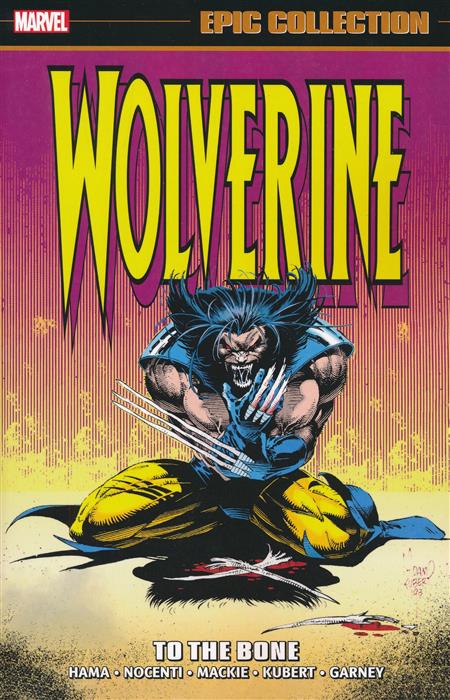 Wolverine Epic Collection: To the Bone cover