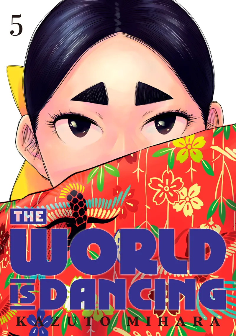 The World is Dancing Volume 5