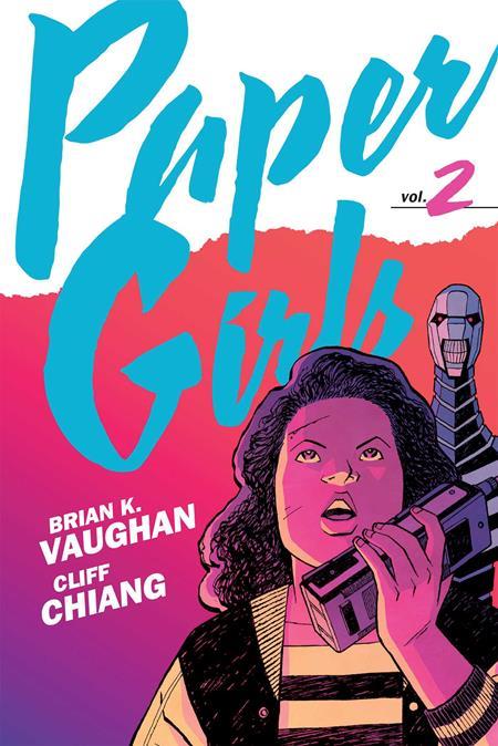 PAPER GIRLS BACKPACK EDITION TP VOL 02 DIRECT MARKET EXCLUSIVE CLIFF CHIANG FOIL CVR cover