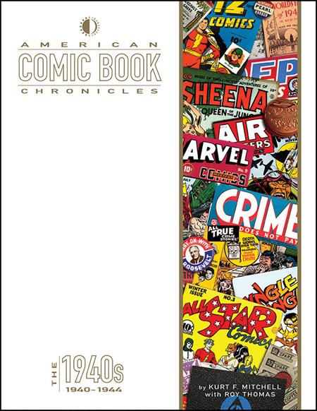 AMERICAN COMIC BOOK CHRONICLES 1940-1945 NEW PRINTING cover