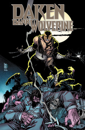 Daken: Dark Wolverine Omnibus cover