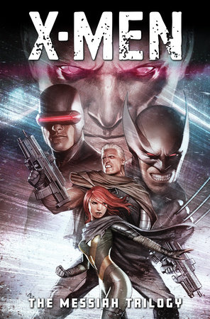 X-Men: The Messiah Trilogy Omnibus Adi Granov [DM Only] cover