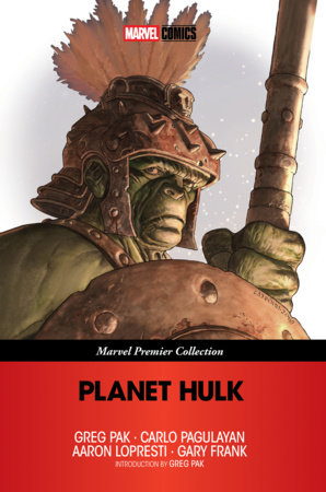 Planet Hulk [Marvel Premier Collection] cover