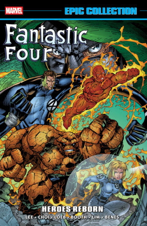 Fantastic Four Epic Collection: Heroes Reborn cover
