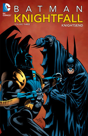Batman: Knightfall Vol. 3: Knightsend cover