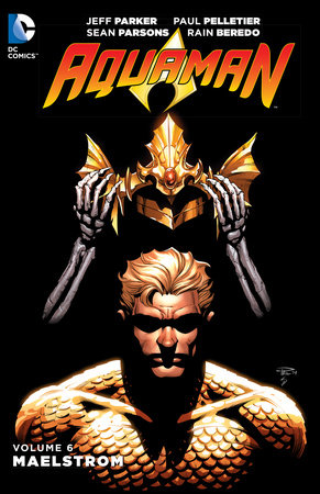 Aquaman Vol. 6: Maelstrom cover