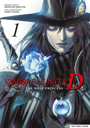 Vampire Hunter D: The Rose Princess Volume 1 (Manga)