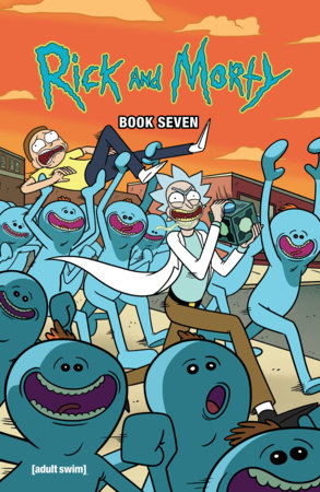 Rick and Morty Book Seven Deluxe Edition cover