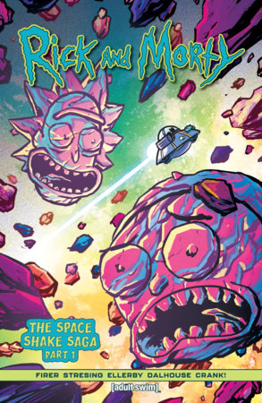 Rick and Morty (2023) Vol. 1: The Space Shake Saga Part 1 cover
