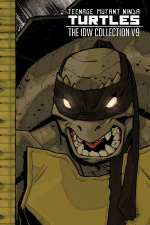 Teenage Mutant Ninja Turtles: The IDW Collection Volume 9 cover