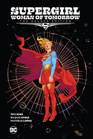 Supergirl: Woman of Tomorrow The Deluxe Edition cover