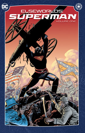 Elseworlds: Superman Vol. 1 (2024 Edition) cover