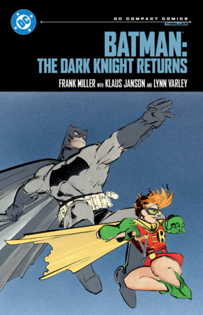 Batman: The Dark Knight Returns: DC Compact Comics Edition cover