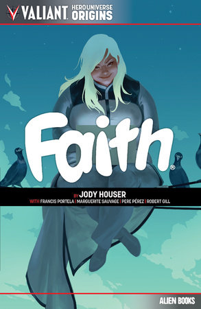 Valiant Hero Universe Origins: Faith cover