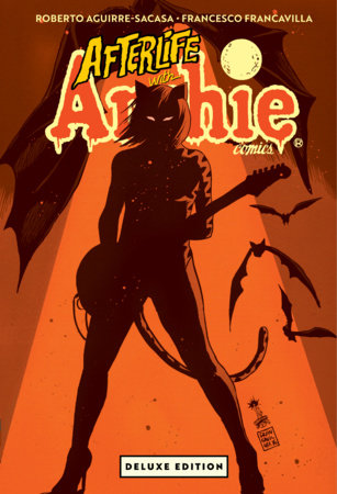 AFTERLIFE WITH ARCHIE DELUXE EDITION HC [DIRECT MARKET EDITION] cover