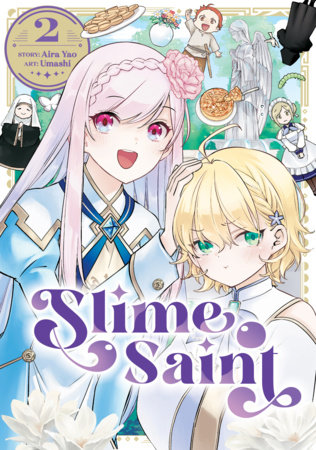 Slime Saint Vol. 2