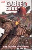 Cable Deadpool Vol 2 Burnt Offering TP cover