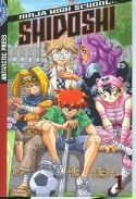 Ninja High School: Shidoshi Vol. 1