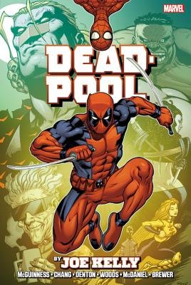 Deadpool By Joe Kelly Omnibus cover