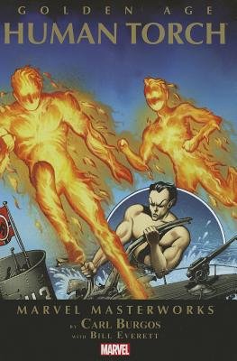 Marvel Masterworks: Golden Age Human Torch Vol. 1 cover