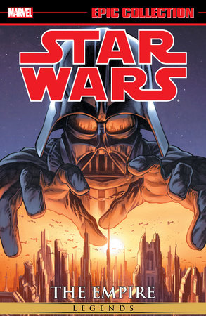 Star Wars Legends Epic Collection: The Empire Vol. 1 cover