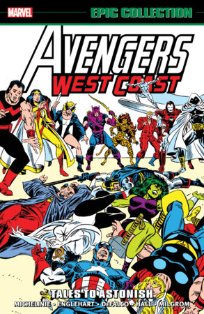 Avengers West Coast Epic Collection: Tales to Astonish cover