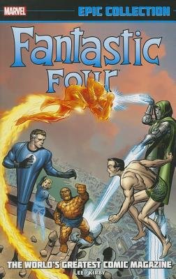 Fantastic Four Epic Collection: The World's Greatest Comic Magazine cover