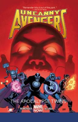 Uncanny Avengers Vol 02 Apocalypse Twins cover