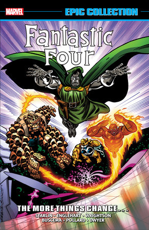 Fantastic Four Epic Collection: The More Things Change... cover