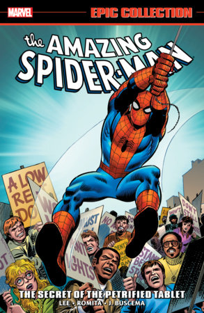 Amazing Spider-Man Epic Collection: The Secret of the Petrified Tablet cover